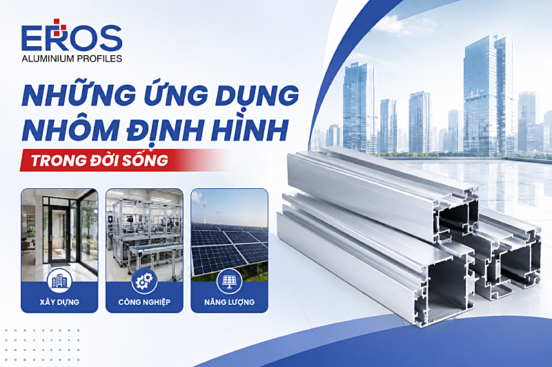 Những ứng dụng nhôm định hình trong đời sống